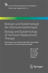 Book cover of Biologie und Epidemiologie der Hormonersatztherapie - Biology and Epidemiology of Hormone Replacement Therapy by M. A. Lewis