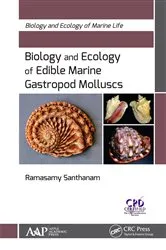 Book cover of Biology and Ecology of Edible Marine Gastropod Molluscs by Ramasamy Santhanam