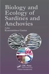 Book cover of Biology and Ecology of Sardines and Anchovies by Konstantinos Ganias