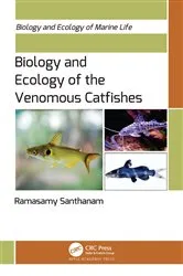 Book cover of Biology and Ecology of the Venomous Catfishes by Ramasamy Santhanam