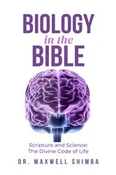 Book cover of Biology in the Bible : Scripture and Science by Unknown