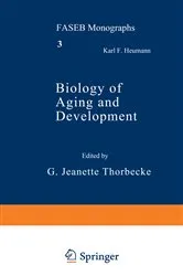 Book cover of Biology of Aging and Development by Gertruida Thorbecke