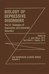 Book cover of Biology of Depressive Disorders. Part B by J. John Mann