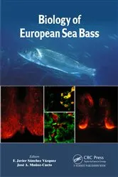 Book cover of Biology of European Sea Bass by F. Javier Sánchez Vázquez