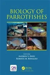 Book cover of Biology of Parrotfishes by Andrew S. Hoey