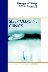 Book cover of Biology of Sleep, An Issue of Sleep Medicine Clinics by Teofilo Lee-Chiong Jr MD