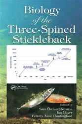 Book cover of Biology of the Three-Spined Stickleback by Sara Ostlund-Nilsson
