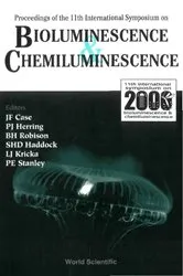 Book cover of Bioluminescence And Chemiluminescence - Proceedings Of The 11th International Symposium by James F Case