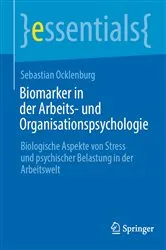 Book cover of Biomarker in der Arbeits- und Organisationspsychologie by Sebastian Ocklenburg