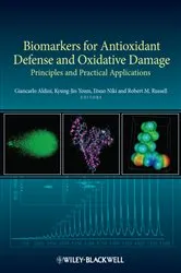 Book cover of Biomarkers for Antioxidant Defense and Oxidative Damage by Giancarlo Aldini