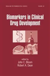 Book cover of Biomarkers in Clinical Drug Development by John Bloom