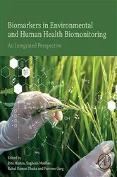 Book cover of Biomarkers in Environmental and Human Health Biomonitoring by Ritu Mishra PhD