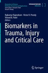 Book cover of Biomarkers in Trauma, Injury and Critical Care by Rajkumar Rajendram