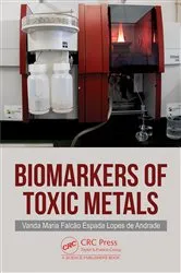 Book cover of Biomarkers of Toxic Metals by Vanda Maria Falcão Espada Lopes de Andrade