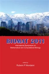 Book cover of Biomat 2011 - International Symposium On Mathematical And Computational Biology by Rubem P Mondaini