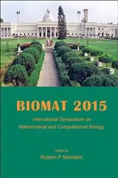 Book cover of Biomat 2015 - International Symposium On Mathematical And Computational Biology by Rubem P Mondaini