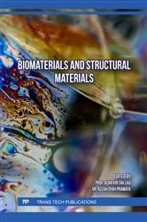 Book cover of Biomaterials and Structural Materials by Alan Kin Tak Lau