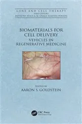 Book cover of Biomaterials for Cell Delivery by Aaron S. Goldstein