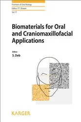 Book cover of Biomaterials for Oral and Craniomaxillofacial Applications by S. Deb
