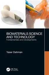 Book cover of Biomaterials Science and Technology by Yaser Dahman