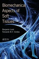 Book cover of Biomechanical Aspects of Soft Tissues by Unknown