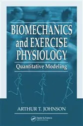 Book cover of Biomechanics and Exercise Physiology by Unknown