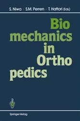Book cover of Biomechanics in Orthopedics by Shigeo Niwa