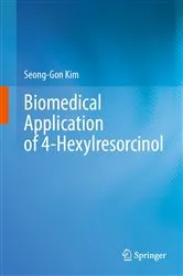 Book cover of Biomedical Application of 4-Hexylresorcinol by Seong-Gon Kim