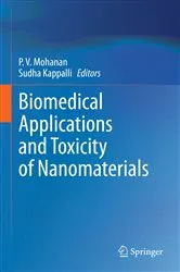 Book cover of Biomedical Applications and Toxicity of Nanomaterials by P. V. Mohanan