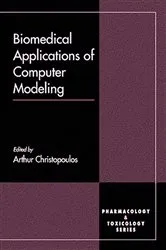 Book cover of Biomedical Applications of Computer Modeling by Arthur Christopoulos