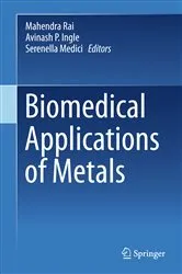 Book cover of Biomedical Applications of Metals by Mahendra Rai
