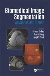 Book cover of Biomedical Image Segmentation by Ayman El-Baz
