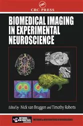 Book cover of Biomedical Imaging in Experimental Neuroscience by Nick Van Bruggen