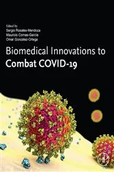 Book cover of Biomedical Innovations to Combat COVID-19 by Sergio Rosales-Mendoza