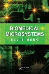 Book cover of Biomedical Microsystems by Ellis Meng