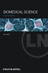 Book cover of Biomedical Science by Ian Lyons
