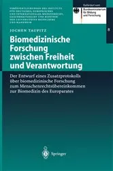 Book cover of Biomedizinische Forschung zwischen Freiheit und Verantwortung by Jochen Taupitz