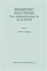 Book cover of Biometric Solutions by David D. Zhang