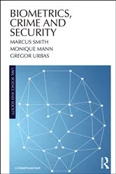 Book cover of Biometrics, Crime and Security by Unknown