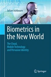 Book cover of Biometrics in the New World by Julian Ashbourn