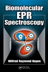 Book cover of Biomolecular EPR Spectroscopy by Wilfred Raymond Hagen