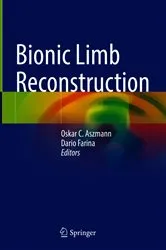 Book cover of Bionic Limb Reconstruction by Oskar C. Aszmann