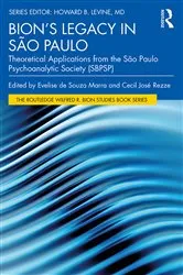 Book cover of Bion’s Legacy in São Paulo by Evelise Marra