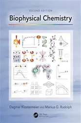 Book cover of Biophysical Chemistry (2nd ed.) by Dagmar Klostermeier