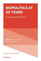 Book cover of Biopolitics at 50 Years by Tony Wohlers