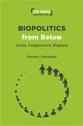 Book cover of Biopolitics from Below by Ranabir Samaddar