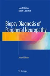 Book cover of Biopsy Diagnosis of Peripheral Neuropathy (2nd ed.) by Juan M Bilbao