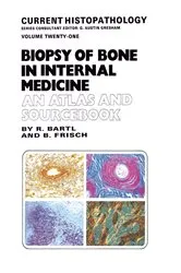 Book cover of Biopsy of Bone in Internal Medicine: An Atlas and Sourcebook by Reiner Bartl