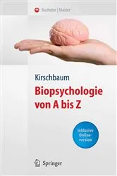 Book cover of Biopsychologie von A bis Z by Clemens Kirschbaum