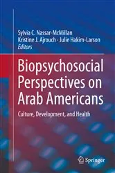 Book cover of Biopsychosocial Perspectives on Arab Americans by Sylvia C. Nassar-McMillan